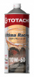 TOTACHI ULTIMA RACING UHP Fully Synthetic API SP, ACEA A3/B4 10W-60 (1л.)